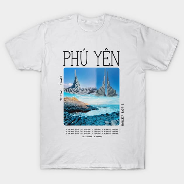 Phu Yen Tour VietNam Travel T-Shirt by DNS Vietnam LocalBrand